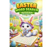 Easter Word Search for All Ages: Large Print Fun for Kids, Seniors & Families: 30 Easy-to-Read Puzzles, 12 Egg-Decorating Coloring Pages, and BONUS Spring Activities!