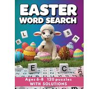 Easter Word Search for Kids 6-8: 120 Medium Puzzles with Solutions | Spring Brain Games Activity Book