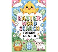 Easter Word Search for Kids Ages 6-8: Easy Word Search Puzzles for Kids | Easter Activity Book with Solutions