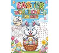 Easter Word Search For Kids Ages 7-12: Large Print Easter Day Word Search Puzzle Book for Kids and Teens: 40+ Fun and Entertaining Puzzles With Solutions: Easter Basket Stuffer