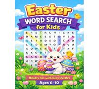 Easter Word Search for Kids: Holiday Fun with Easy Puzzles Featuring Bunnies, Eggs, Spring Animals, Flowers, and Sweet Treats Ages 6-10