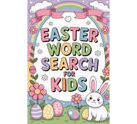 Easter Word Search for Kids: No-Pressure Lexicon Puzzle Workbook for Grade School Ages 6-8