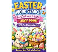Easter Word Search for Seniors & Adults: Large Print 2100+ Fun & Relaxing Puzzles: Easter Word Searches with Solutions | Brain-Boosting Seasonal Puzzles for Seniors, Adults & Teens