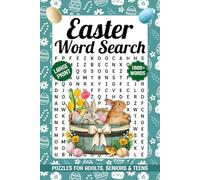 Easter Word Search Large Print: 88 Large Print Bunny-Themed Word Find Puzzles For Seniors, Fun Holiday Word Search With Solutions