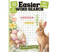 Easter Word Search: Large Print Easter Word Find Puzzle Book with 2500+ Words and 100 Themed Puzzles for Adults and Seniors with Solutions for ... Large Print Word Search Collection)