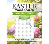 Easter Word Search - Large Print Edition - 2000 words: 100 easy-to-read Puzzles for Seniors, Adults, and Teens to Enjoy