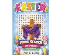 Easter Word Search Puzzle Book: Christian Word Searches with Easy-to-Read Print About the Easter Season, the Resurrection of Jesus Christ, and More | ... Puzzles... Adult, Older Kids, and Teen Gifts