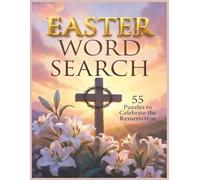 Easter Word Search Puzzle Book: Enjoy Easy-to-Read Word Search Puzzles All About Easter, Faith, & Christianity | 8.5x11 Book, 110 Pages | 55 Fun ... for Church Groups, Families & Reflections