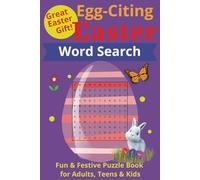 Easter Word Search Puzzle Book: Fun & Festive Egg-citing Brain Games for Adults, Teens and Kids | 6x9 inches, 110 pages | 50+ puzzles