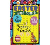 Easter Word Search Puzzle Book: Word Searches with Easy to Read Print about Easter, Chocolate Bunnies , Springtime and more 6x9,111 pages 50 + puzzles…..Gifts for Vacations, Holiday, and free times.