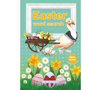 Easter Word Search Puzzle Book: Word Searches with Easy-to-Read Print about Easter, Joyful Traditions, and Relaxation | 1300+ Words... A Fantastic Gift for Vacations, Holidays, and Free Time