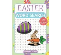 Easter Word Search Puzzle Book: Word Searches with Easy to Read Print about Easter, the Spring Season and more. | 50+ Puzzles | 110 pages | 6x9 inches ... baskets, Vacations, Holidays and Free times.