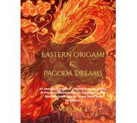 Eastern Origami & Pagoda Dreams: An Abstract Geometric Coloring Book for Adults. 30 Premium Detailed Cubism Illustrations with Black-Backed Pages for Stress Relief and Relaxation (Fractured Realms)