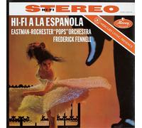 Eastman-Rochester "Pops" Orchestra Frederick Fennell - Hi-Fi a la Espaola [Vinilo]