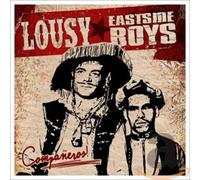 Eastside Boys - Companeros!