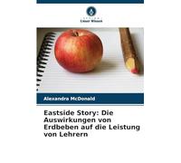 Eastside Story: Die Auswirkungen von Erdbeben auf die Leistung von Lehrern