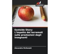 Eastside Story: L'impatto dei terremoti sulle prestazioni degli insegnanti