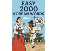 Easy 2000 Korean Words: Essential Vocabulary for Beginners