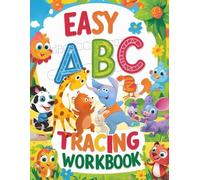 Easy ABC Tracing Workbook for Kids Ages 3-5: Fun Alphabet Handwriting Practice Book with 26 Traceable Letters + 25 Extra Pages for Writing Practice | ... Lines | Early Learning Handwriting book