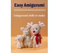 Easy Amigurumi - Amigurumi Dolls To Make (ebook)