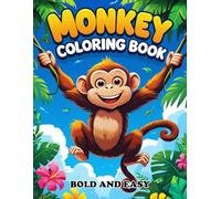 Easy and Bold Monkey Coloring Book for Kids and Adults