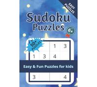 Easy and Fun Puzzle Book for Kids: Beginner Friendly Sudoku Puzzles , Large Print Brain Games and Math Activities for Kids Ages 6-8, Includes Sudoku and Solutions