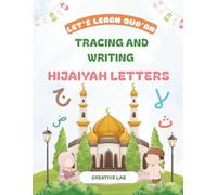 Easy Arabic Alphabet for Kids: A Step-by-Step Guide to Mastering Hijaiyah Letters