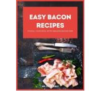 Easy Bacon Recipes (ebook)