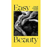 Easy Beauty: On Seeing and Being Seen