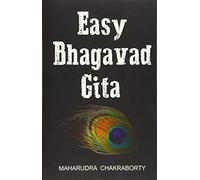 Easy Bhagavad Gita: A Translation in Simple English
