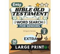 Easy Bible Old Testament Vol 2 Word Search for Seniors Extra Large Print: 100 Inspiring Scripture Puzzles with Jumbo 36pt Font - No Diagonals, No ... (Bible Old Testament Word Search Collection)