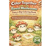 Easy & Big Coloring Book for Toddlers, Preschool and Kindergarten, Ages 2,: 24 unique and adorable hand-drawn illustrations to develop fine motor skills and creativity