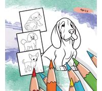 Easy Bold Cute Dogs Coloring Book for Toddlers Ages 1-3: Perfect First Coloring Book | Large Bold Outlines | One Picture per Page with Black Backing to Prevent Color Bleed