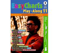 Easy Charts Play-Along Band 11: Die GroessTen Hits Spielerisch Leicht Gesetzt: Die größten Hits spielerisch leicht gesetzt. Band 11. C/Eb/Bb-Instrument. Ausgabe mit Online-Audiodatei.: Vol. 11