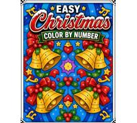 Easy Christmas Color by Number: Beautiful Holiday Color by Numbers Coloring Book for Adults, Seniors & Teens with Festive Winter Patterns and Stress Relieving Designs