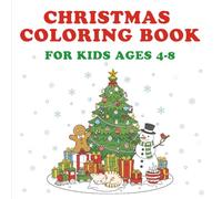 Easy Christmas Coloring Book for Kids Ages 4-8: Santa, Cute pup, Snowman, Reindeer, Gifts, 40 Fun Holiday Pages