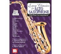 Easy Classics for Alto Saxophone: with Piano Accompaniment