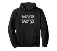 Easy Come Easy Go - Street Graffiti Style Sudadera con Capucha
