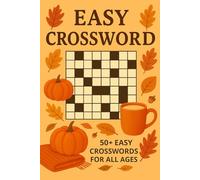 Easy Crossword: 50+ Easy Crosswords for All Ages | 6x9 Inches |