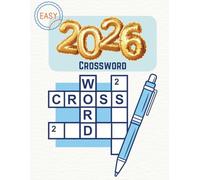 Easy Crossword Puzzle Book for Adults and Seniors: 50 Simple, Relaxing Puzzles with Solutions