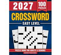 Easy Crossword Puzzle Book for Adults and Seniors with 100 Puzzles: Relaxing and Easy Crossword Puzzles to Keep Your Mind Sharp and Entertained (Perfect Gift for Crossword Lovers)