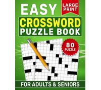 Easy Crossword Puzzle Book for Adults & Seniors Large Print: Simple, Refreshing Word Tasks Perfect for Quiet Daily Moments