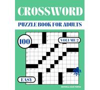 Easy Crossword Puzzle Book for Adults - Volume 2: 100 Easy Crosswords - Large Print, Brain Games, and Fun Word Puzzles