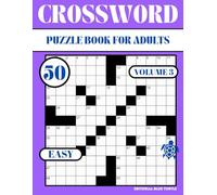 Easy Crossword Puzzle Book for Adults - Volume 3: 50 Easy Crosswords - Large Print, Brain Games, and Fun Word Puzzles