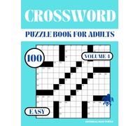 Easy Crossword Puzzle Book for Adults - Volume 4: 100 Easy Crosswords - Large Print, Brain Games, and Fun Word Puzzles