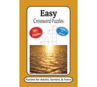 Easy Crossword Puzzles: Crossword Puzzles with Easy to Read Print about Easy on the Eyes, Relaxation, Brain boosting and More | 6x9 inches, 120 Pages | 50+ Puzzles ... Gifts for Vacations & Holidays