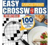 Easy Crossword Puzzles: Large Print Crossword Puzzle Book for Adults & Seniors | 100 Easy Crosswords for Beginners with Relaxing Brain Games