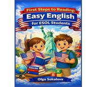 Easy English: First Steps to Reading for ESOL Students