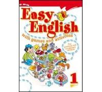 Easy English with games and activities 1 with audio CD | Fosca Montagna, Lorenza Balzaretti
