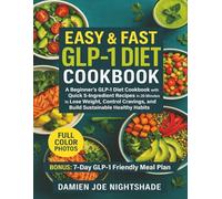 Easy & Fast GLP-1 Diet Cookbook:: “A Beginner’s GLP-1 Diet Cookbook with Quick 5-Ingredient Recipes in 20 Minutes to Lose Weight, Control Cravings, ... Healthy Habits” (LE RICETTE DEL CUSTODE)